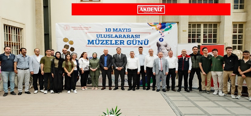 Tarsus Müzesi’nde “Müzeler Günü” Kutlama Programı Düzenlendi