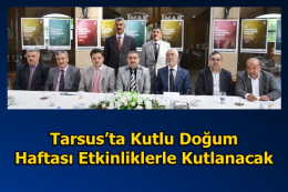 Tarsusta Kutlu Doğum Haftası Etkinliklerle Kutlanacak