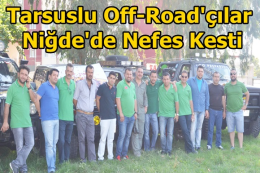 Tarsuslu Off-Road'çılar Niğde'de Nefes Kesti