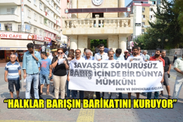 Tarsus'ta emek güçlerinden barış mesajı