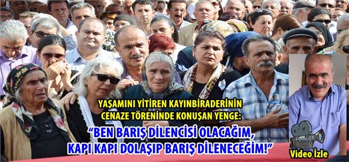  “Ben barış dilencisi olacağım, kapı kapı dolaşıp barış dileneceğim!” 