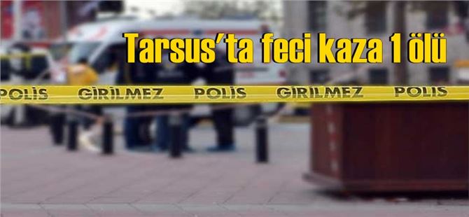Aykut Kılınç, Tarsus’taki kazada yaşamını yitirdi
