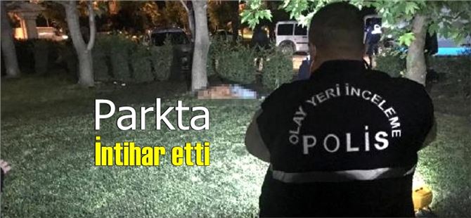 20 yaşındaki genç parkta canına kıydı