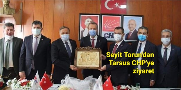 Genel Başkan Yardımcısı Seyit Torun'dan Tarsus CHP'ye ziyaret