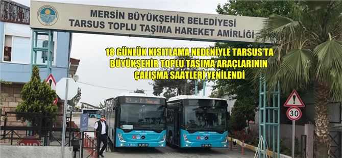 Toplu taşıma araçlarının çalışma saatlerine düzenleme