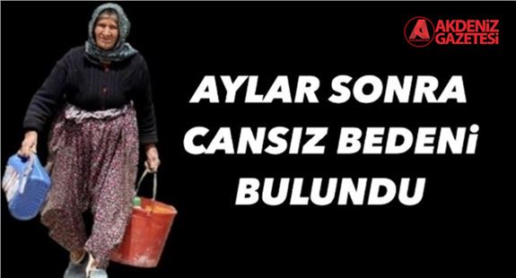 Mersin'de kayıp kadının cansız bedeni bulundu 