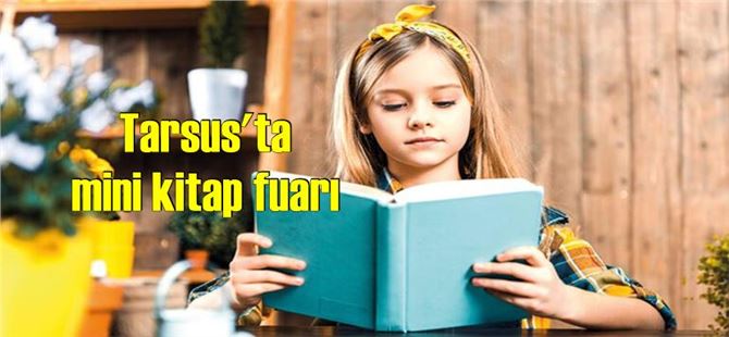 Mini Kitap Fuarı Tarsus'ta Yarenlik Alanında 