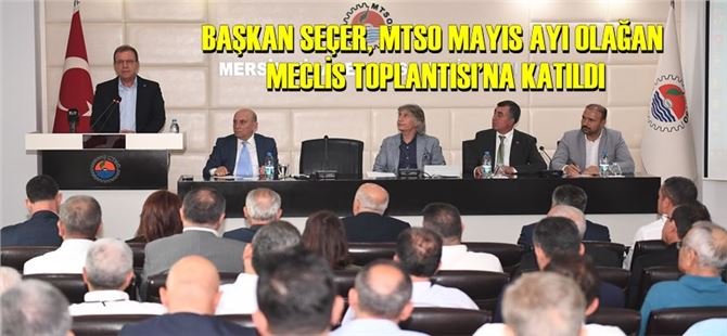 Başkan Seçer MTSO’nun konuğu oldu