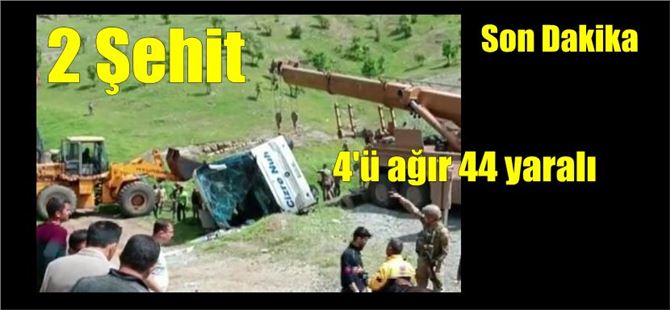 Şırnak’ta askerleri taşıyan otobüs kaza yaptı: 2 Şehit