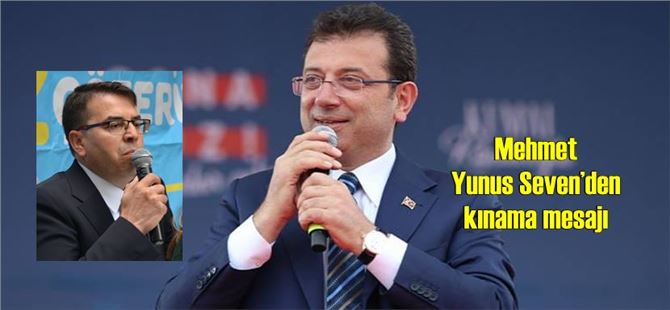 Mehmet Yunus Seven’den kınama mesajı