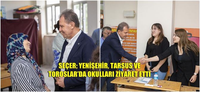 Başkan Seçer, Cumhurbaşkanlığı seçimi 2. turunda okulları ziyaret etti