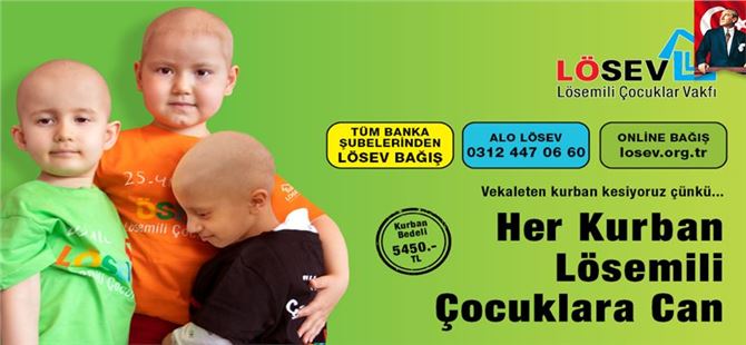 LÖSEV 2023 Kurban Bayramı Kampanyasına Başladı 