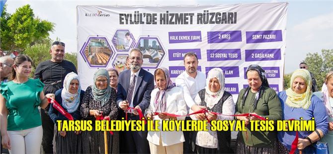 Tarsus Köylerinde Sosyal Tesis Ağı Genişliyor