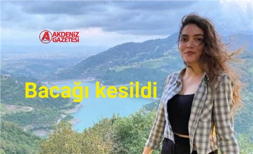 Mersin'de vurulan intörn doktorun bacağı kesildi 