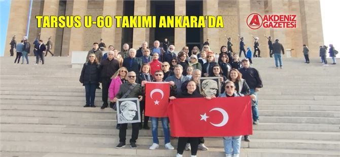 Tarsus U-60 Takımı Ankara’da