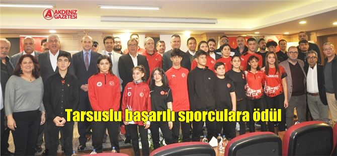 Tarsuslu başarılı sporculara ödül