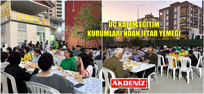 Üç Kalem Eğitim Kurumları’ndan İftar Yemeği