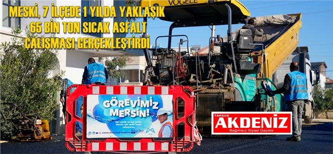 MESKİ Altyapı ve Üstyapı Çalışmalarına Ara Vermeden Devam Ediyor