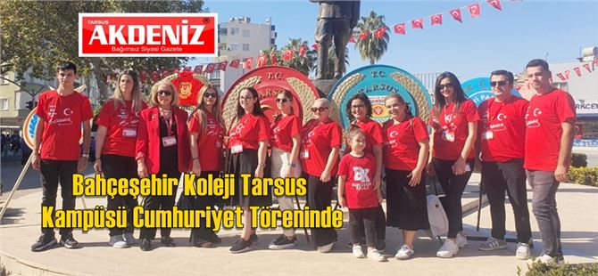Bahçeşehir Koleji Tarsus Kampüsü Cumhuriyet Töreninde