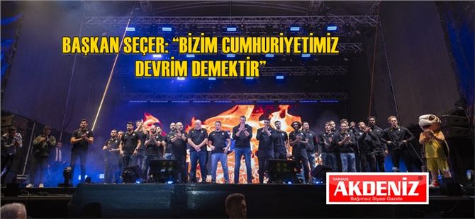 Başkan Seçer, Cumhuriyet Bayramı Coşkusunu Mersinlilerle Tek Yürek Kutladı