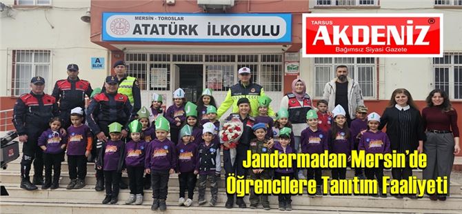 Jandarmadan Mersin’de Öğrencilere Tanıtım Faaliyeti