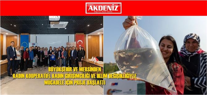 20 Kadın Girişimci Haşere Mücadelesi İçin Lepistes Balığı Yetiştirecek