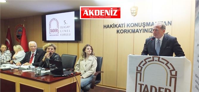 TADER 5. olağan genel kurulu Ankara’da gerçekleştirildi