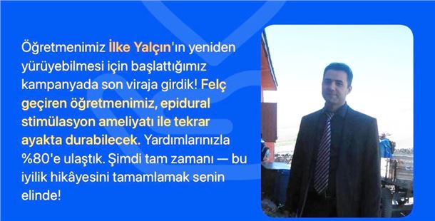 Öğretmen İlke Yalçın yardım bekliyor