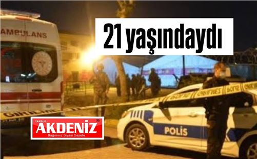 Tarsus'ta bir gencin daha cansız bedeni bulundu 