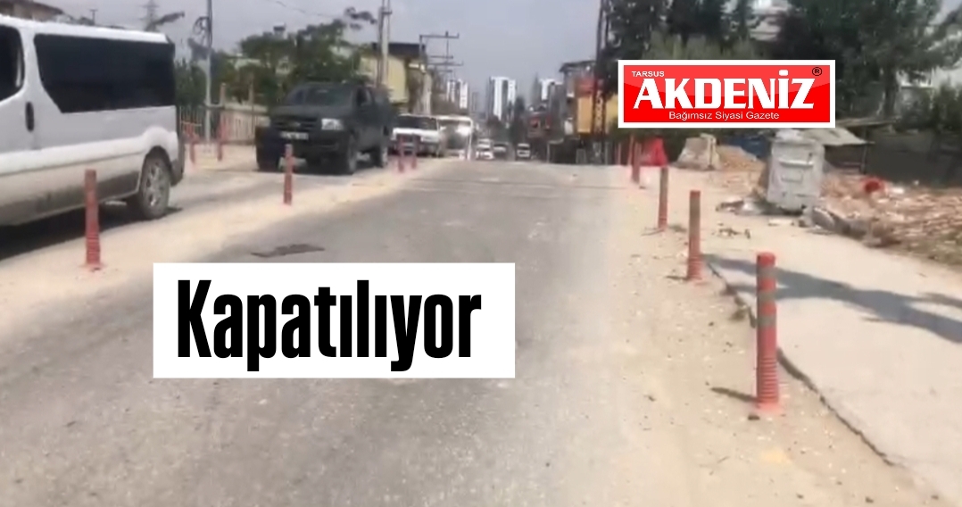 Tarsus'ta bir hemzemin geçidi daha trafiğe kapatılacak 