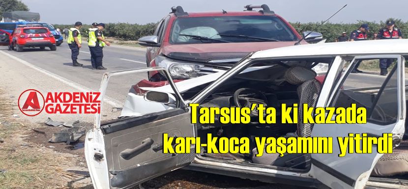 Tarsus’ta cenazeye giden aile facia yaşadı: 2 ölü, 3 yaralı